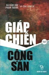 bokomslag Giap Chien Cong San: Quyen 2
