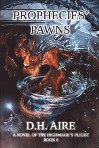 bokomslag Prophecies' Pawns: A Novel of the Highmage's Plight, Book 6