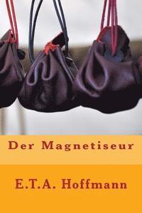 bokomslag Der Magnetiseur