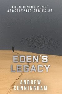 bokomslag Eden's Legacy