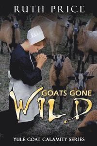 bokomslag Goats Gone Wild