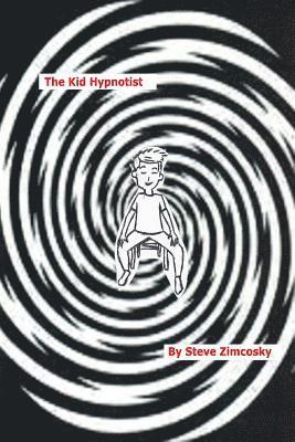 The Kid Hypnotist 1