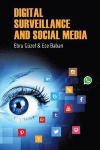 bokomslag Digital Surveillance And Social Media