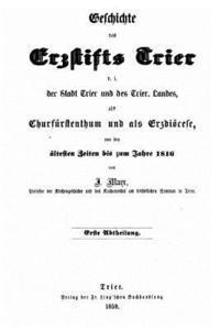 bokomslag Geschichte Des Erzstifts Trier
