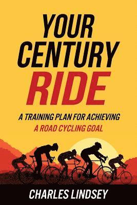 bokomslag Your Century Ride