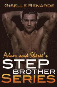 bokomslag Adam and Sheree's Stepbrother Series
