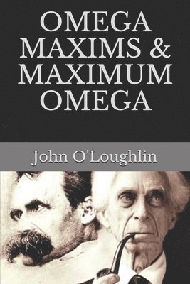 Omega Maxims & Maximum Omega 1