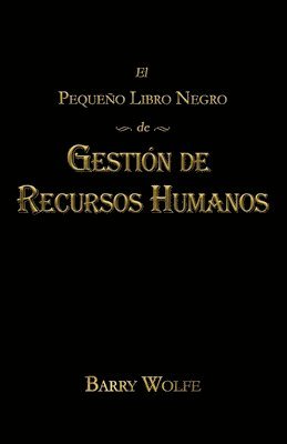 bokomslag El Pequeno Libro Negro de Gestion de Recursos Humanos