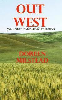 bokomslag Out West: Four Mail Order Bride Romances