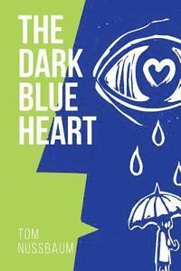 The Dark Blue Heart 1