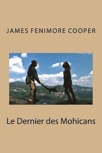 bokomslag Le Dernier des Mohicans
