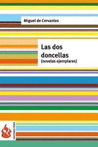 bokomslag Las dos doncellas (novelas ejemplares): (low cost). Edición limitada