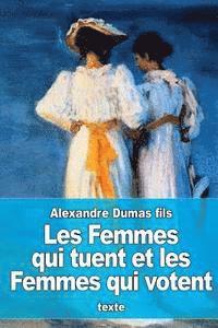bokomslag Les Femmes qui tuent et les Femmes qui votent