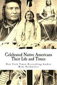 bokomslag Celebrated Native Americans