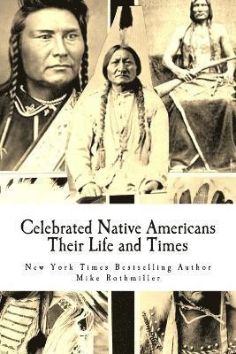 Celebrated Native Americans 1