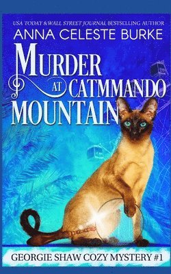 Murder at Catmmando Mountain: Georgie Shaw Cozy Mystery #1 1