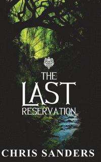 bokomslag The Last Reservation
