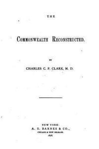 The Commonwealth Reconstructed 1