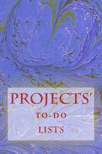 Projects' To-Do Lists: Stay Organized (50 Projects) 1