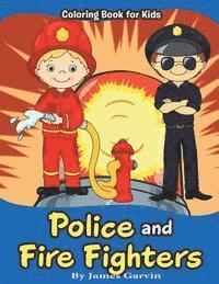 bokomslag Police and Firefighters: Kids Coloring book