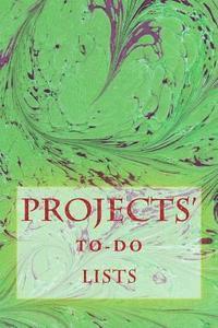 bokomslag Projects' To-Do Lists: Stay Organized (50 Projects)
