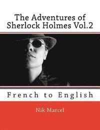 bokomslag The Adventures of Sherlock Holmes Vol.2: French to English