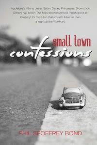 bokomslag Small Town Confessions