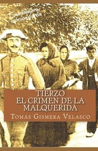 bokomslag Tierzo: El crimen de la Malquerida