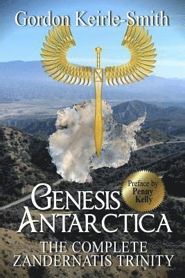 bokomslag Genesis Antarctica: The complete Zandernatis Trinity