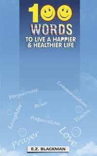 bokomslag 100 Words To A Happier Healthier Life