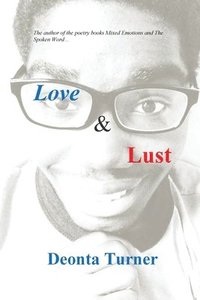 bokomslag Love & Lust: Black and White Version
