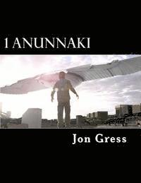 bokomslag 1 Anunnaki: The Original Screenplay