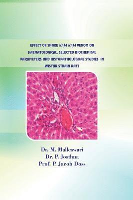 bokomslag effect of snake naja naja venom on haematological, selected biochemical paramete