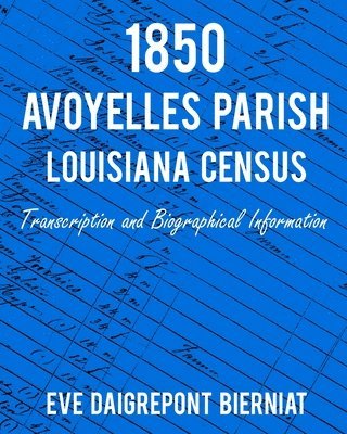 1850 Avoyelles Parish Louisiana Census 1