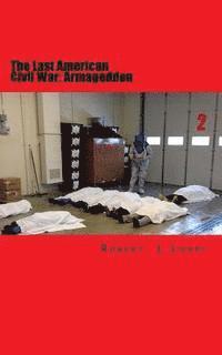 bokomslag The Last American Civil War: Armageddon