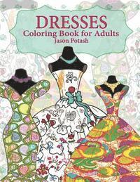 Dresses Coloring Book For Adults 1