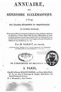 bokomslag Annuaire ou répertoire ecclésiastique à l'usage des églises réformées et protestantes de l'empire français