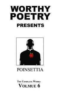 Worthy Poetry: Poinsettia 1