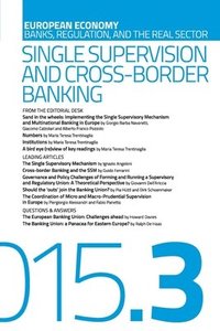 bokomslag Single supervision and cross border banking: 2015.3