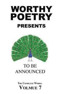 bokomslag Worthy Poetry: To Be Announced
