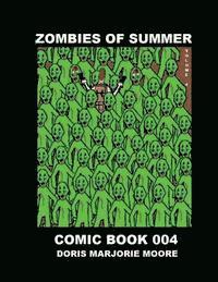 bokomslag Zombies of Summer - Comic Book 004