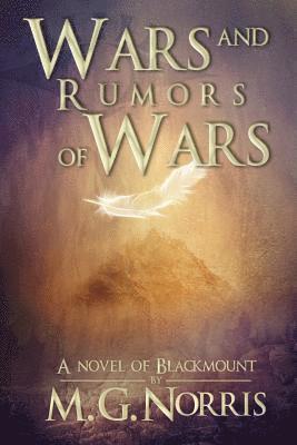 bokomslag Wars and Rumors of Wars