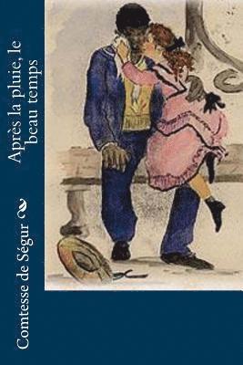 Après la pluie, le beau temps