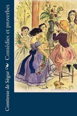 Comédies et proverbes