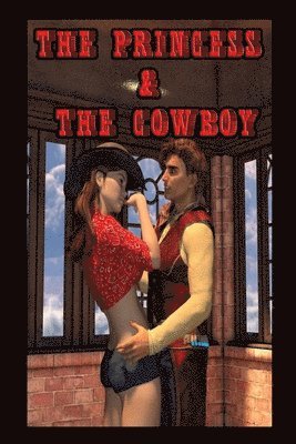 The Princess & The Cowboy 1