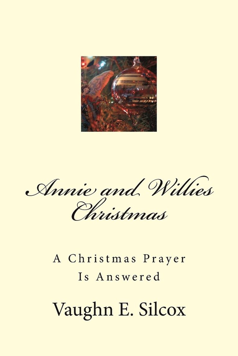 Annie and Willies Christmas 1