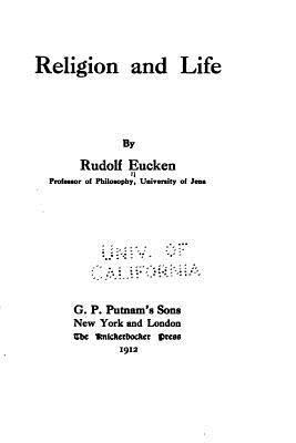 Rudolf Eucken - Religion and Life, Häftad