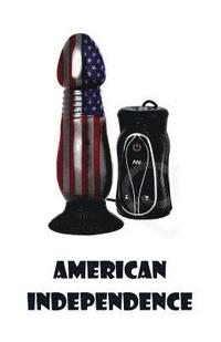 bokomslag American Independence