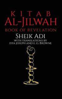 bokomslag Kitab Al-Jilwah: Book of Revelation