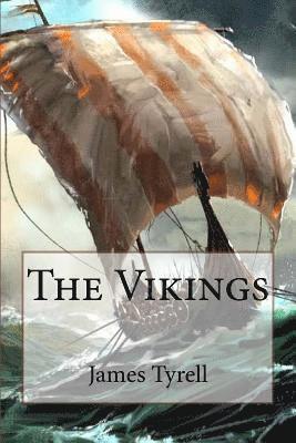 bokomslag The Vikings: An Introduction to: The Vikings